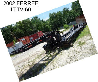 2002 FERREE LTTV-60