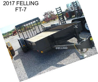 2017 FELLING FT-7