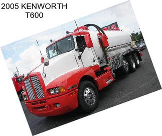 2005 KENWORTH T600