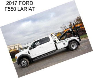 2017 FORD F550 LARIAT