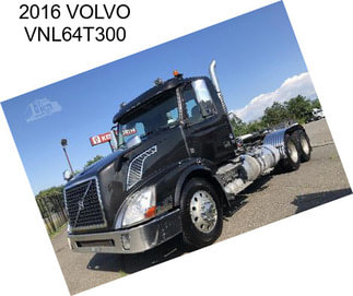 2016 VOLVO VNL64T300