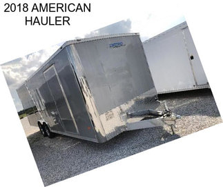 2018 AMERICAN HAULER