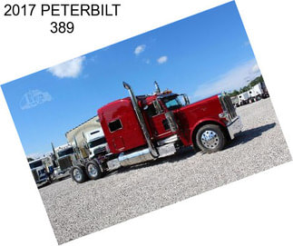 2017 PETERBILT 389