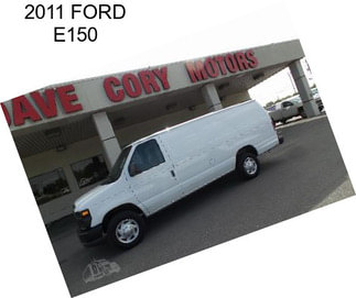 2011 FORD E150