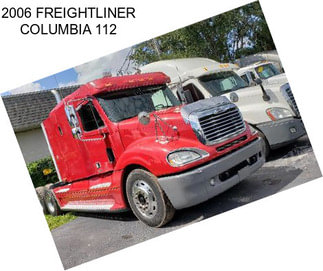 2006 FREIGHTLINER COLUMBIA 112