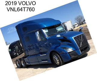 2019 VOLVO VNL64T760