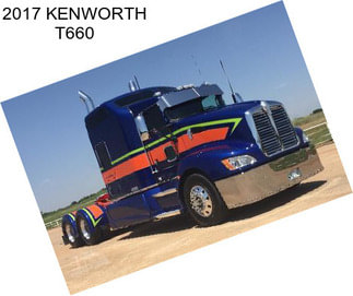 2017 KENWORTH T660