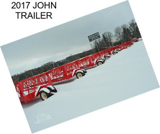 2017 JOHN TRAILER