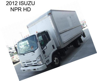 2012 ISUZU NPR HD