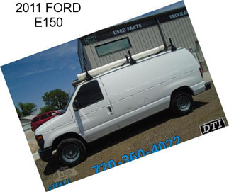 2011 FORD E150