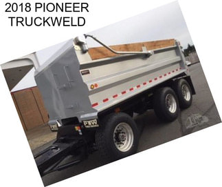 2018 PIONEER TRUCKWELD