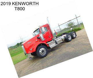 2019 KENWORTH T800