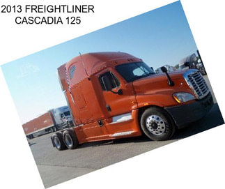 2013 FREIGHTLINER CASCADIA 125