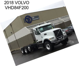 2018 VOLVO VHD84F200