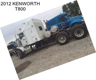 2012 KENWORTH T800