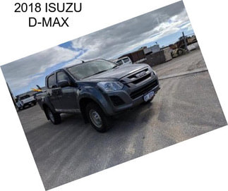 2018 ISUZU D-MAX