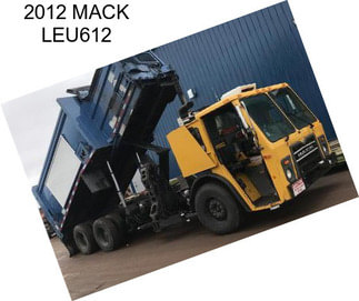 2012 MACK LEU612