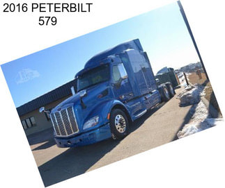 2016 PETERBILT 579