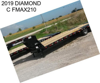 2019 DIAMOND C FMAX210