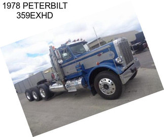 1978 PETERBILT 359EXHD