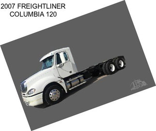 2007 FREIGHTLINER COLUMBIA 120