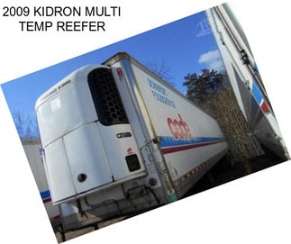 2009 KIDRON MULTI TEMP REEFER