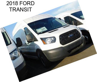 2018 FORD TRANSIT