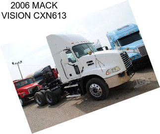 2006 MACK VISION CXN613