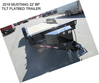 2019 MUSTANG 22\' BP TILT FLATBED TRAILER