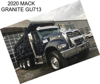 2020 MACK GRANITE GU713