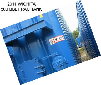 2011 WICHITA 500 BBL FRAC TANK