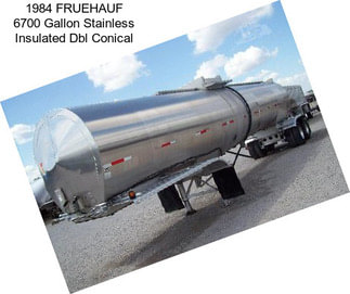 1984 FRUEHAUF 6700 Gallon Stainless Insulated Dbl Conical