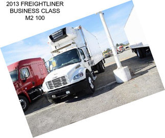 2013 FREIGHTLINER BUSINESS CLASS M2 100