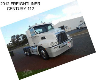 2012 FREIGHTLINER CENTURY 112