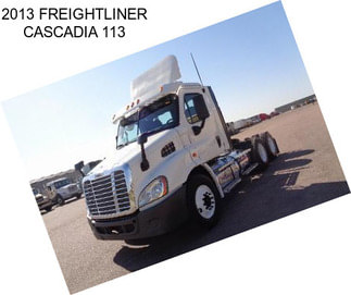 2013 FREIGHTLINER CASCADIA 113