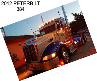 2012 PETERBILT 384