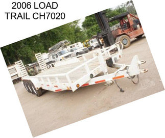 2006 LOAD TRAIL CH7020