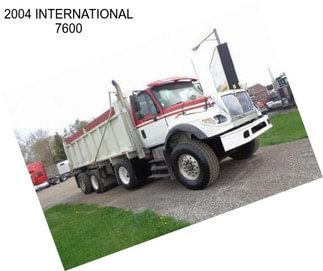 2004 INTERNATIONAL 7600