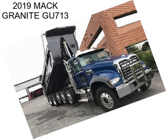 2019 MACK GRANITE GU713