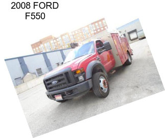 2008 FORD F550