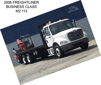 2006 FREIGHTLINER BUSINESS CLASS M2 112