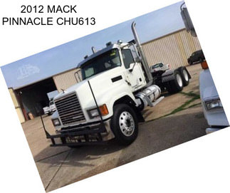 2012 MACK PINNACLE CHU613