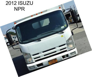 2012 ISUZU NPR