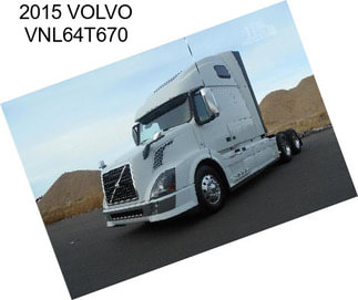 2015 VOLVO VNL64T670