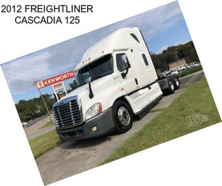 2012 FREIGHTLINER CASCADIA 125