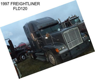 1997 FREIGHTLINER FLD120