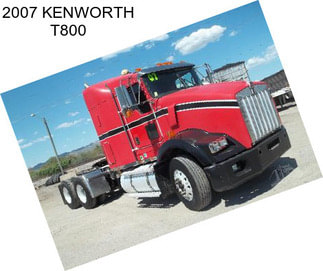 2007 KENWORTH T800