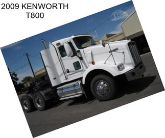 2009 KENWORTH T800