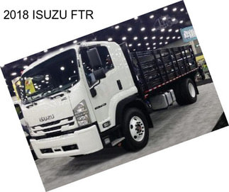 2018 ISUZU FTR