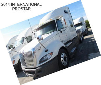 2014 INTERNATIONAL PROSTAR